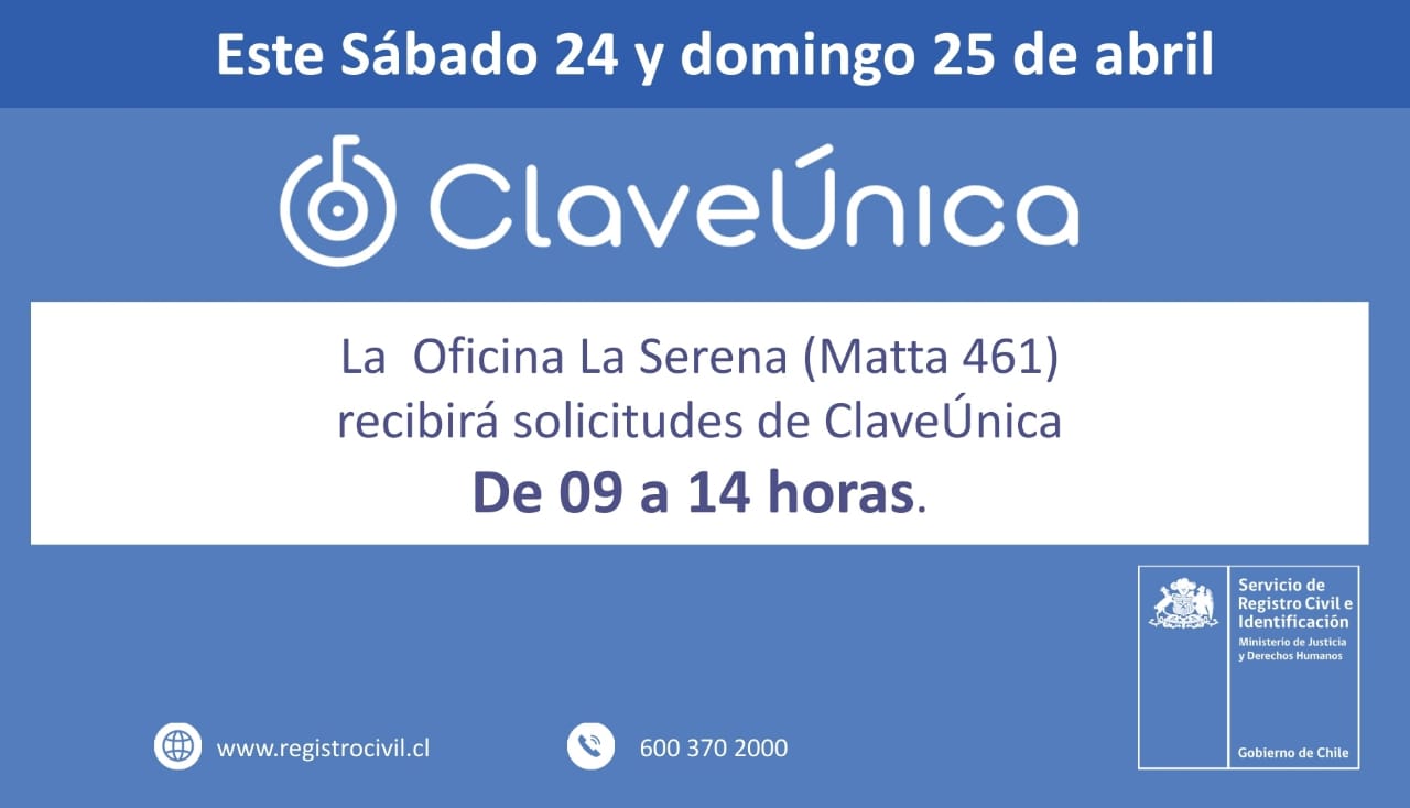 Registro Civil recibirá solicitudes de Clave Única en la Oficina de La Serena